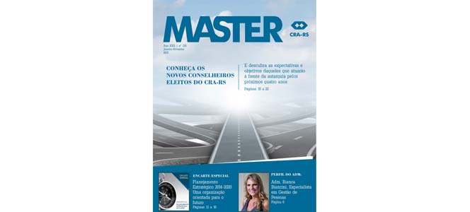 Revista Master apresenta os novos conselheiros eleitos do CRA-RS
